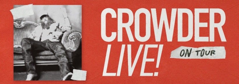 Crowder LIVE!