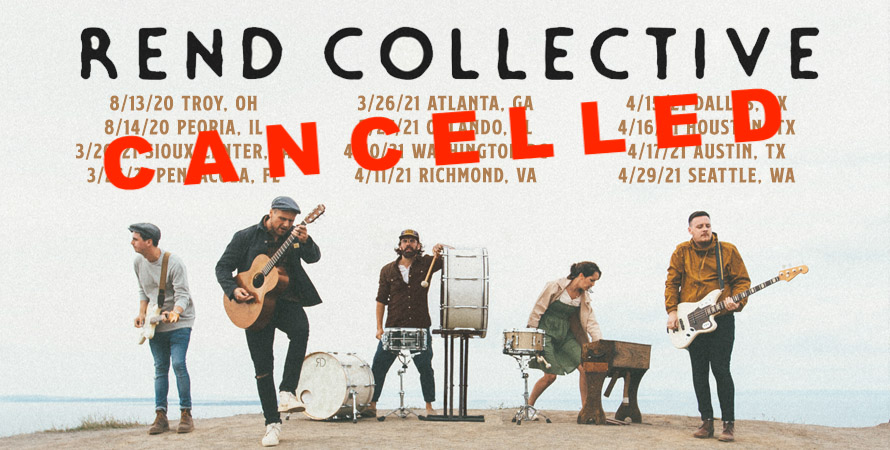 Rend Collective- CANCELLED